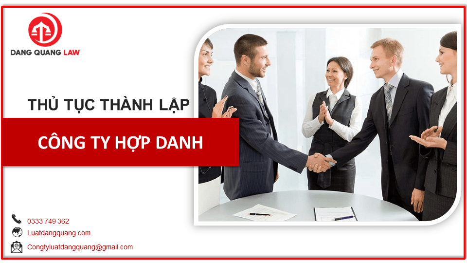 Thủ tục thành lập công ty hợp danh