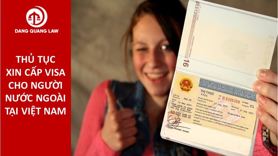 Visa cho người nước ngoài tại Việt Nam