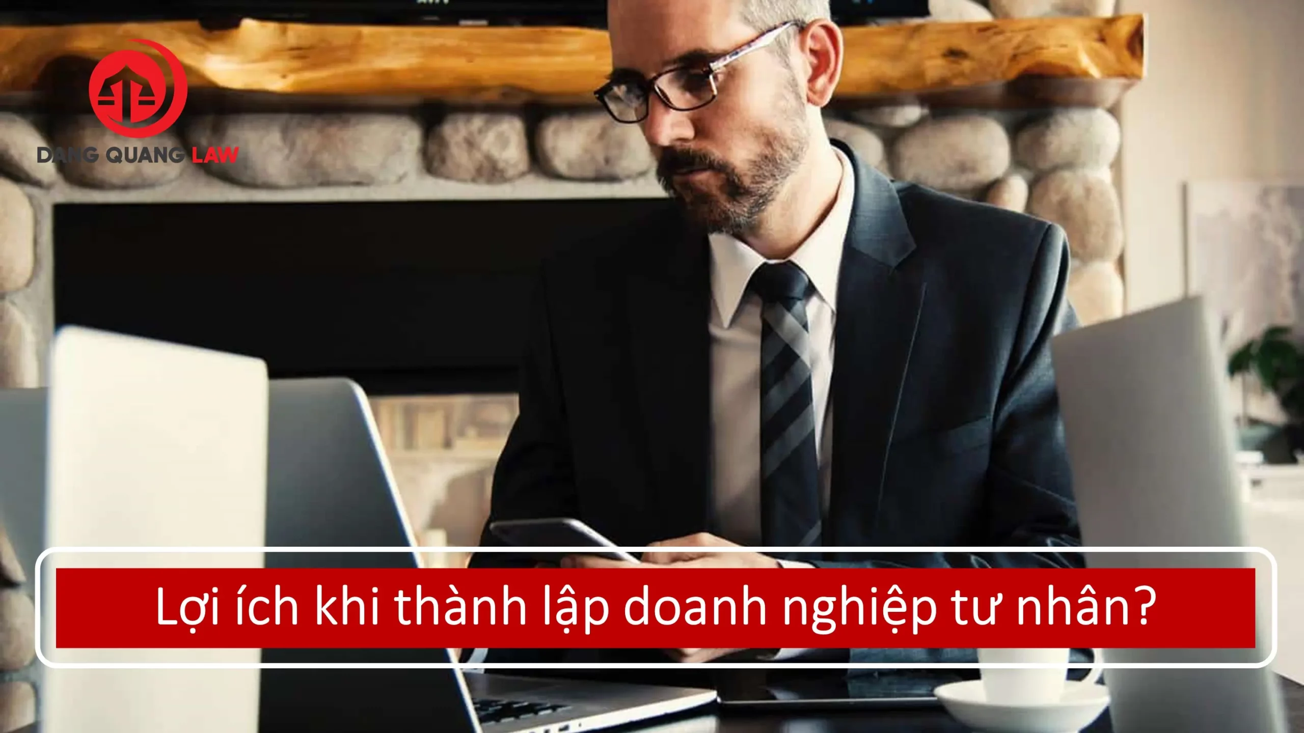 Lợi ích khi thành lập doanh nghiệp tư nhân?