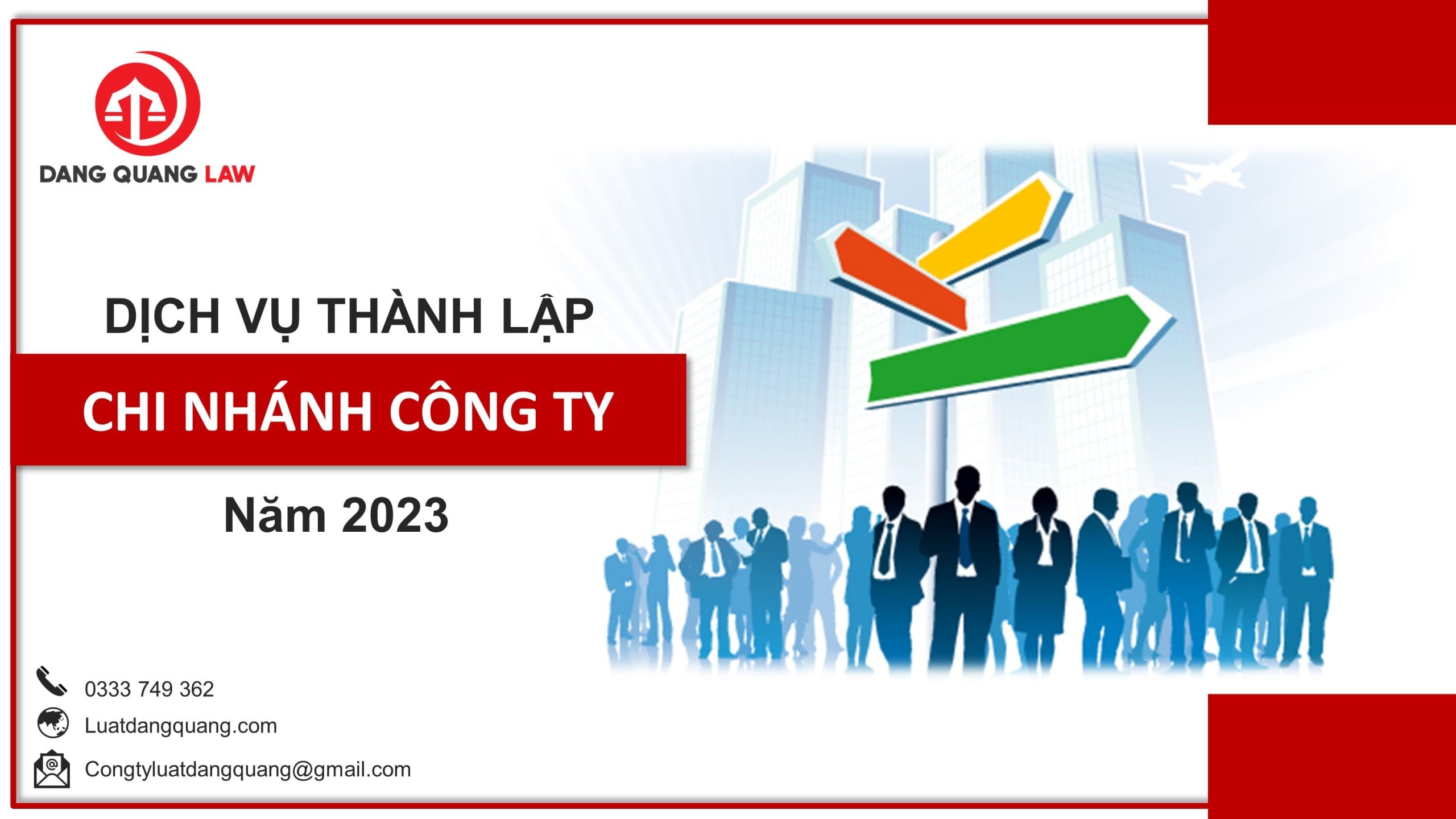 Thủ tục thành lập chi nhánh công ty TNHH 1TV, 2TV, Cổ phần