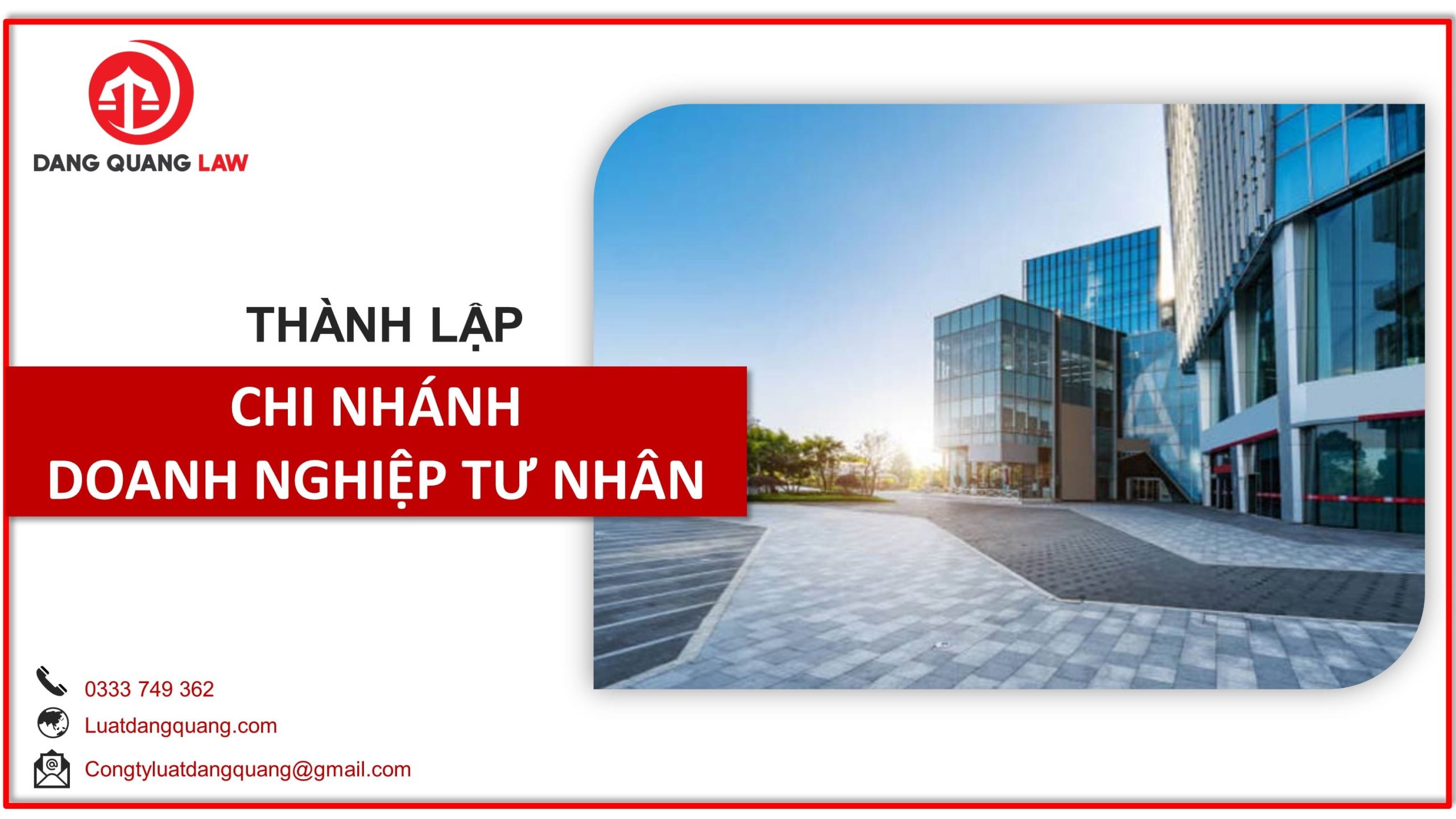 Thủ tục thành lập chi nhánh doanh nghiệp tư nhân