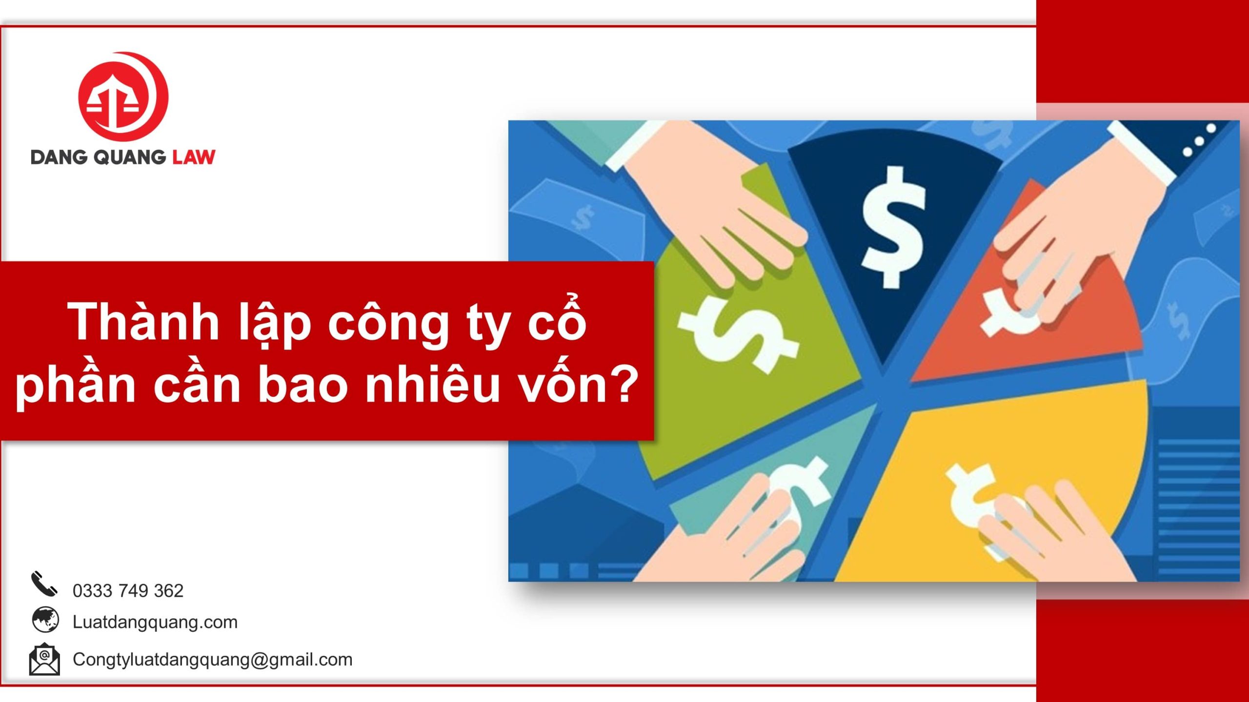 Thành lập công ty cổ phần cần bao nhiêu vốn?