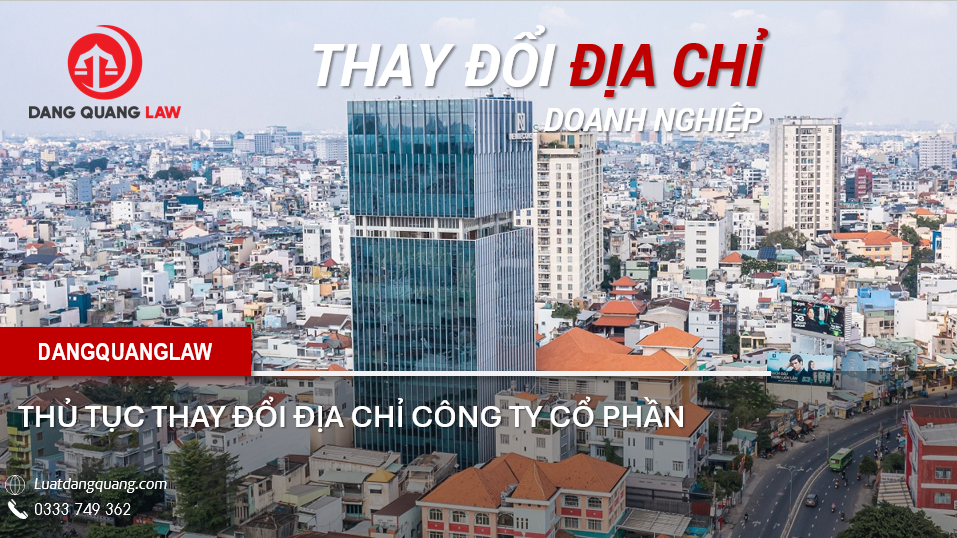 Thủ tục thay đổi địa chỉ công ty cổ phần