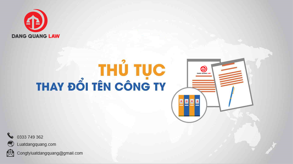 Thủ tục thay đổi tên công ty TNHH 1 thành viên