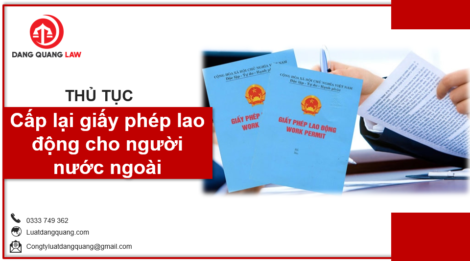 Cấp lại giấy phép lao động cho người nước ngoài