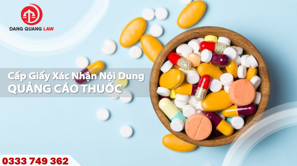 Thủ tục cấp giấy xác nhận nội dung quảng cáo thuốc