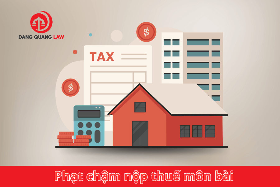 Phạt chậm nộp thuế môn bài