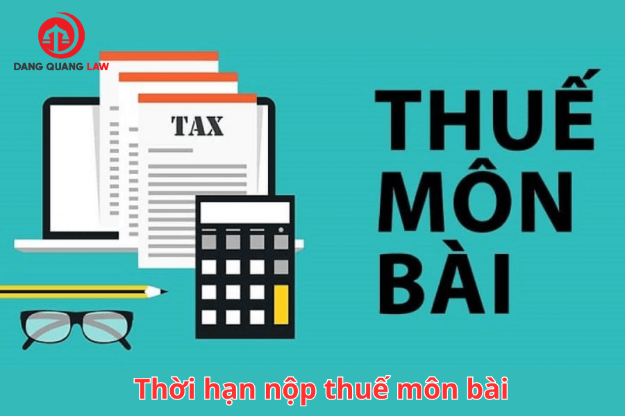 Thời hạn nộp thuế môn bài